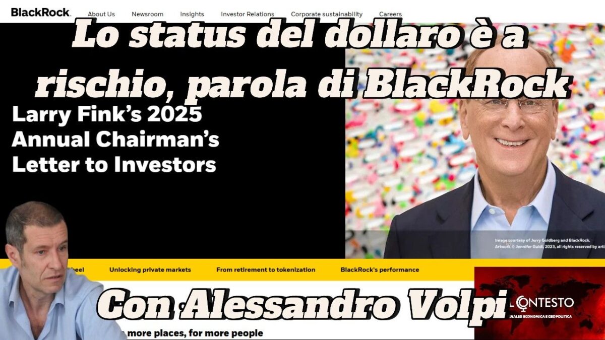 Screenshot di una pagina web di BlackRock sul rischio dollaro, con Alessandro Volpi e una foto di Larry Fink.