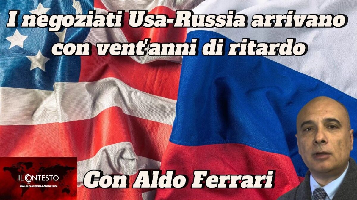 Usa-Russia: I negoziati arrivano con vent'anni di ritardo. Con Aldo Ferrari.