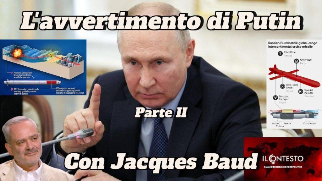L’avvertimento di Putin (Parte II) Putin punta il dito con i diagrammi dei missili, Jacques Baud, e il testo italiano sull'accerchiato migliaia di truppe ucraine.