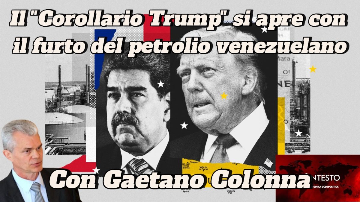 Immagine con ritratti di Nicolás Maduro e Donald Trump, testo del Corollario Trump sul petrolio venezuelano e Gaetano Colonna in un angolo.