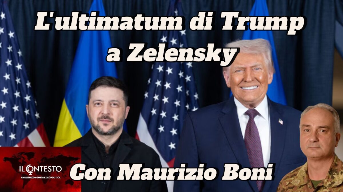 Zelensky e Trump davanti alle bandiere; testo in italiano sull'ultimatum di Trump a Zelensky e sulla Nato con Maurizio Boni.