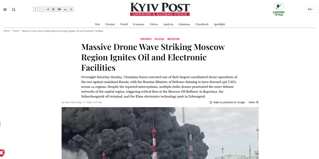 Titolo del Kyiv Post: I droni ucraini colpiscono Mosca.