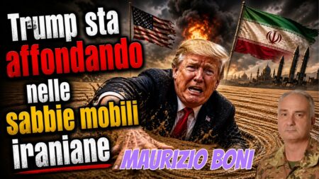 Donald Trump si dibatte nelle sabbie mobili con bandiere iraniane, esplosioni, testi in italiano in grassetto; Progetto Libertà di Maurizio Boni.